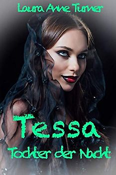 Tessa Tochter der Nacht