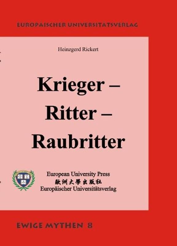 Krieger – Ritter – Raubritter