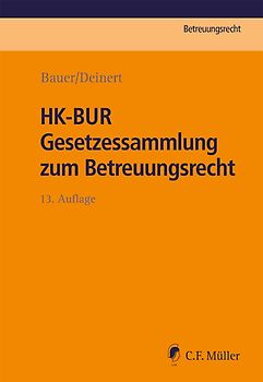 HK-BUR Gesetzessammlung zum Betreuungsrecht