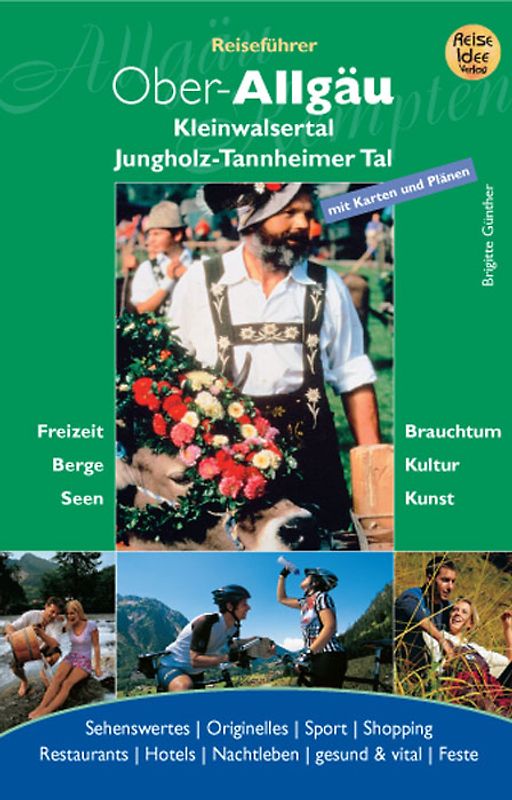 Ober-Allgäu. Kleinwaldertal, Jungholz - Tannheimer Tal