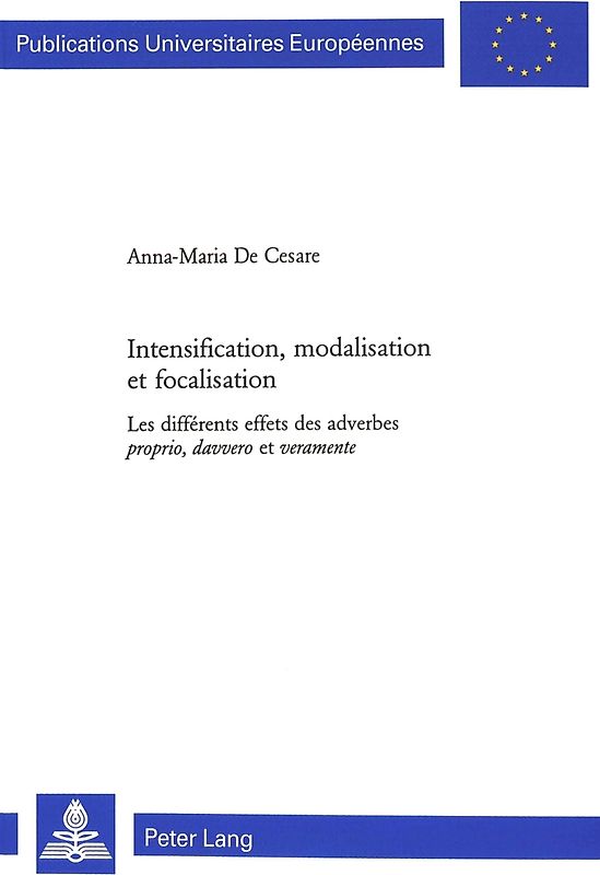 Intensification, modalisation et focalisation