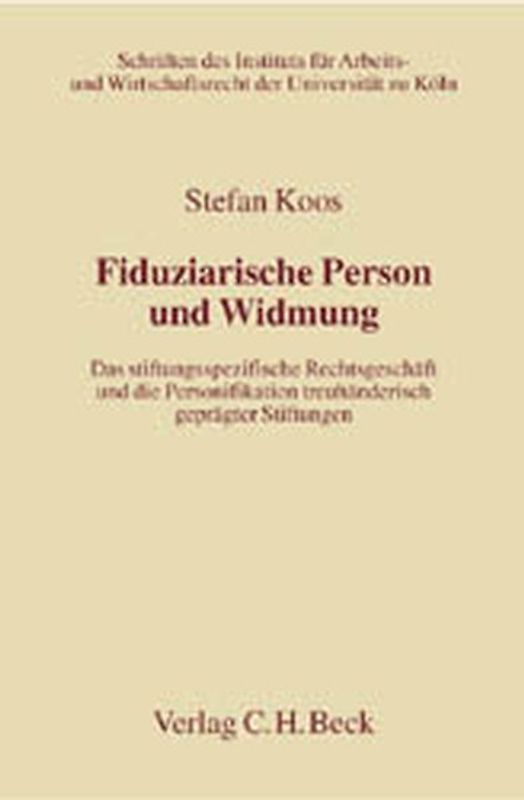 Fiduziarische Person und Widmung