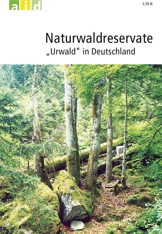 Naturwaldreservate - "Urwälder" in Deutschland