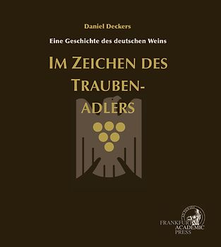 Im Zeichen des Traubenadlers