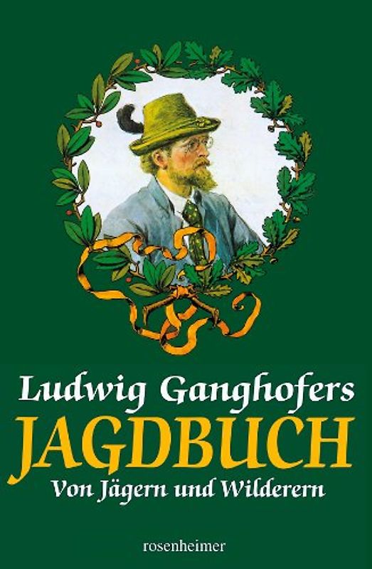 Ganghofers Jagdbuch