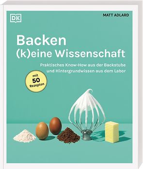Backen - (k)eine Wissenschaft