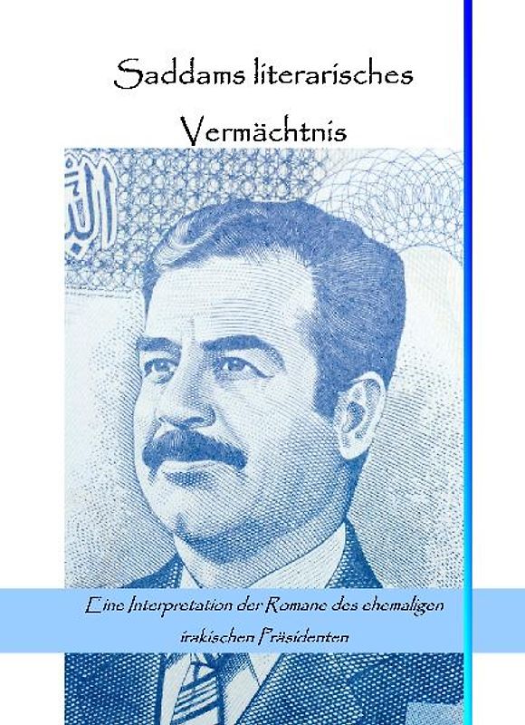 Saddams literarisches Vermächtnis