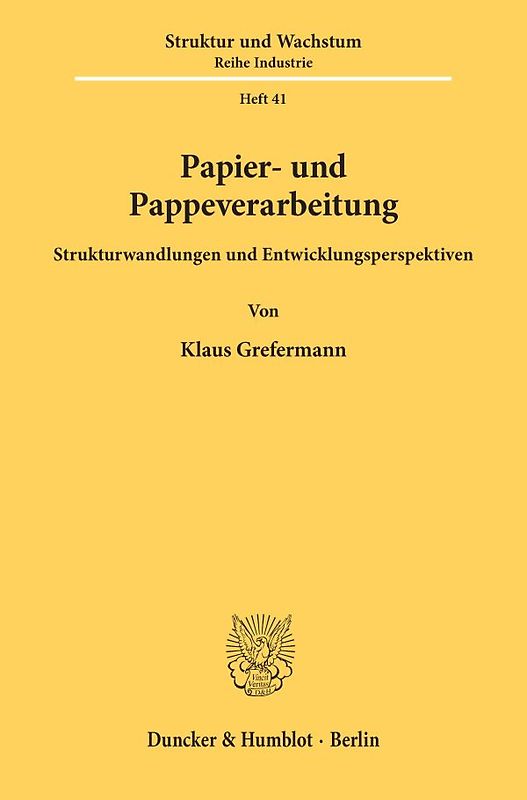 Papier- und Pappeverarbeitung.