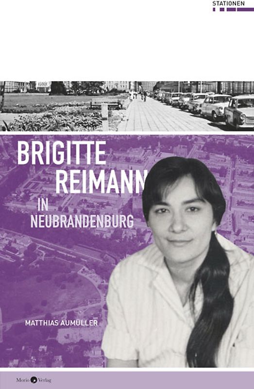 Brigitte Reimann in Neubrandenburg