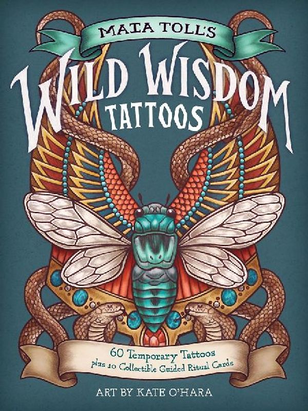 Maia Toll's Wild Wisdom Tattoos