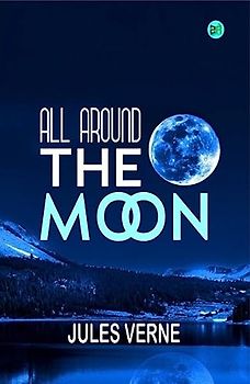 All Around the Moon
