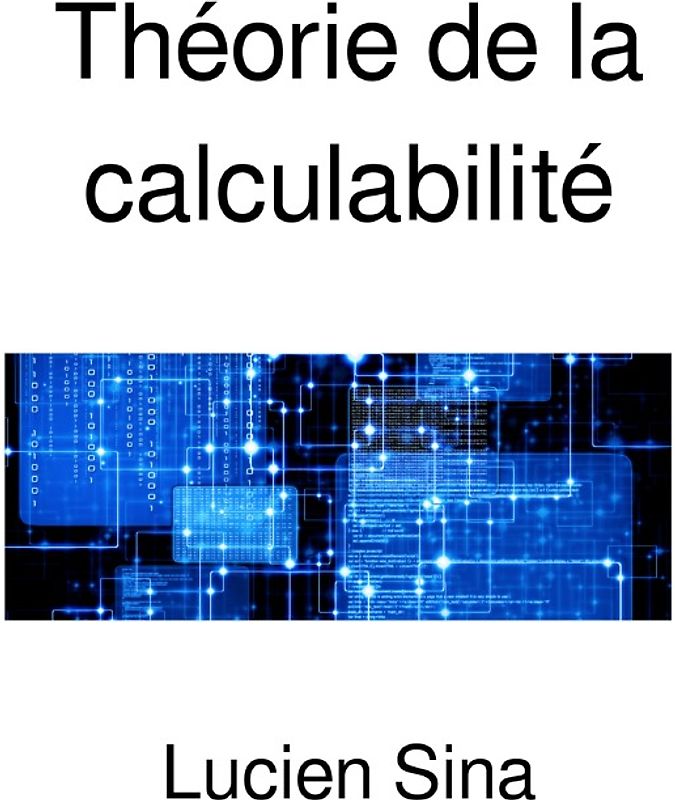 Théorie de la calculabilité