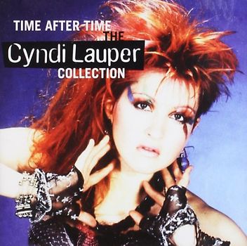 Cyndi Lauper - Time After Time: the Cyndi Lauper Collection