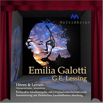 Lessing: Emilia Galotti - Hören & Lernen