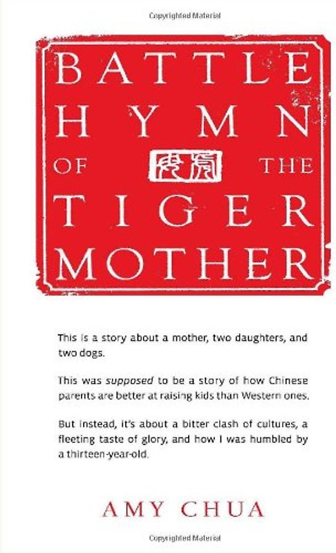 Battle Hymn of the Tiger Mother