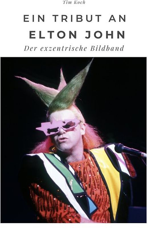 Ein Tribut an Elton John