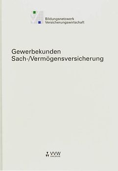 Gewerbekunden - Sach-/Vermögensversicherung