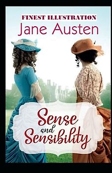 Sense and Sensibility : Finest Illustration