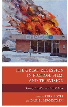 Great Recession in Fiction, Film, and Television