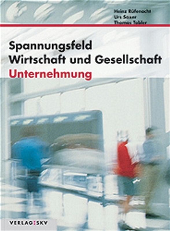 Spannungsfeld Wirtschaft und Gesellschaft