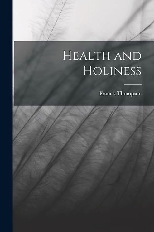 Health and Holiness