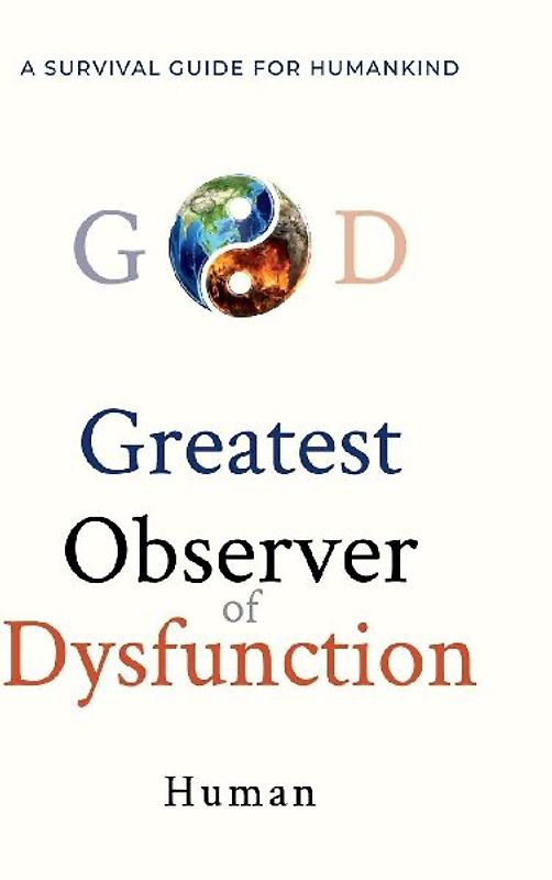 Greatest Observer of Dysfunction