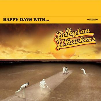 the Babylon Whackers - Happy Days With...