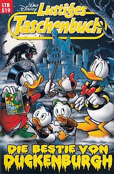 Lustiges Taschenbuch: Band 519 - Die Bestie von Duckenburg [Taschenbuch]