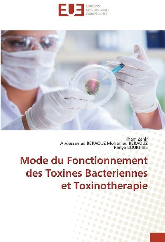 Mode du Fonctionnement des Toxines Bacteriennes et Toxinotherapie