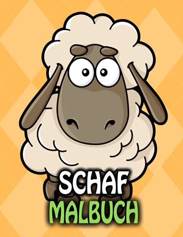 Schaf Malbuch: Lustiger Schaf zum Ausmalen für Kinder, Jungen und Mädchen