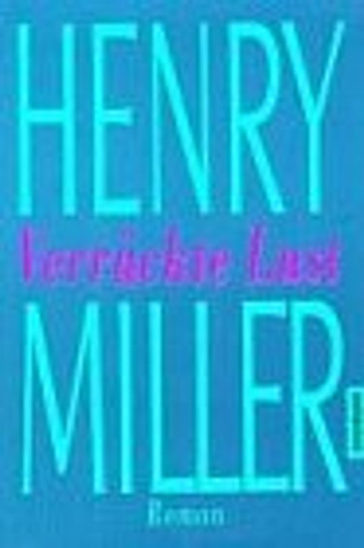 Verrückte Lust. Roman