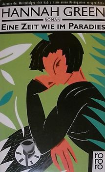 Eine Zeit wie im Paradies