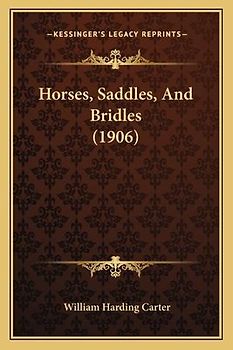 Horses, Saddles, And Bridles (1906)