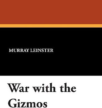 War with the Gizmos