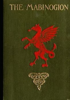 Mabinogion: From Llyfr Coch Hergest - Illustrated