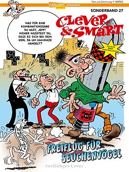 Clever und Smart Sonderband 27: Freiflug für Seuchenvögel