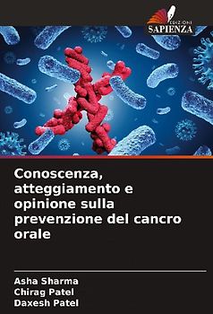 Conoscenza, atteggiamento e opinione sulla prevenzione del cancro orale