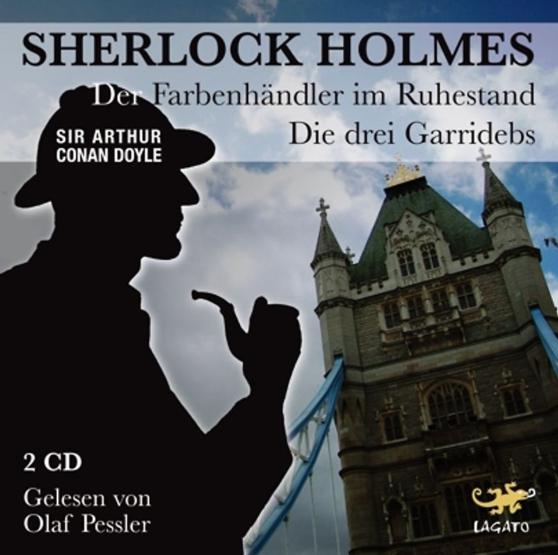 Sherlock Holmes. Die drei Garridebs / Der Farbenhändler im Ruhestand