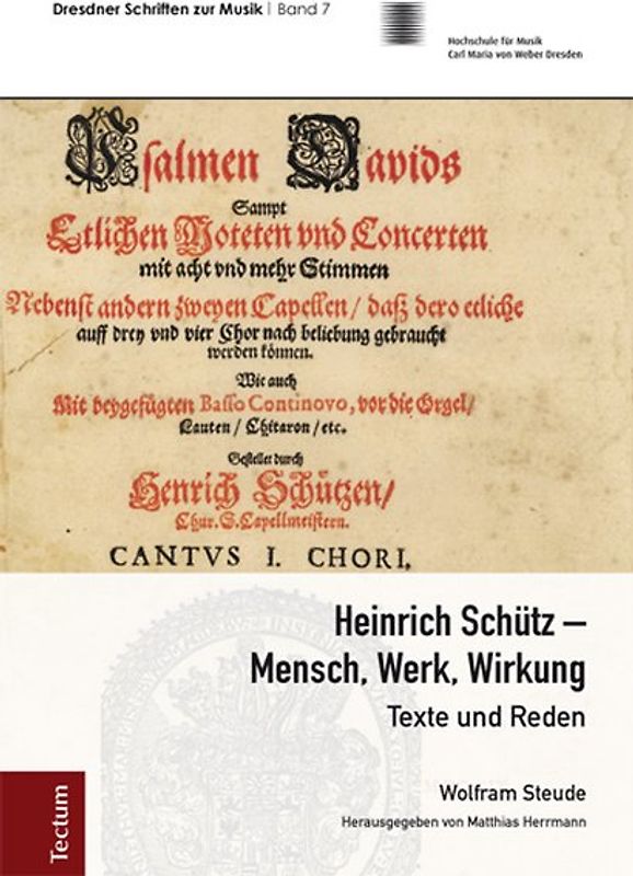 Heinrich Schütz - Mensch, Werk, Wirkung