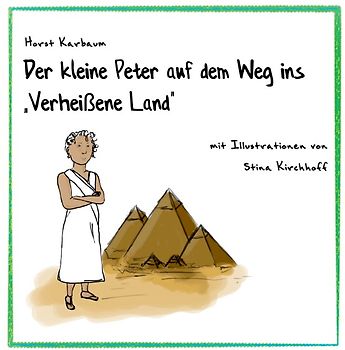 Der kleine Peter auf dem Weg ins "Verheißene Land"