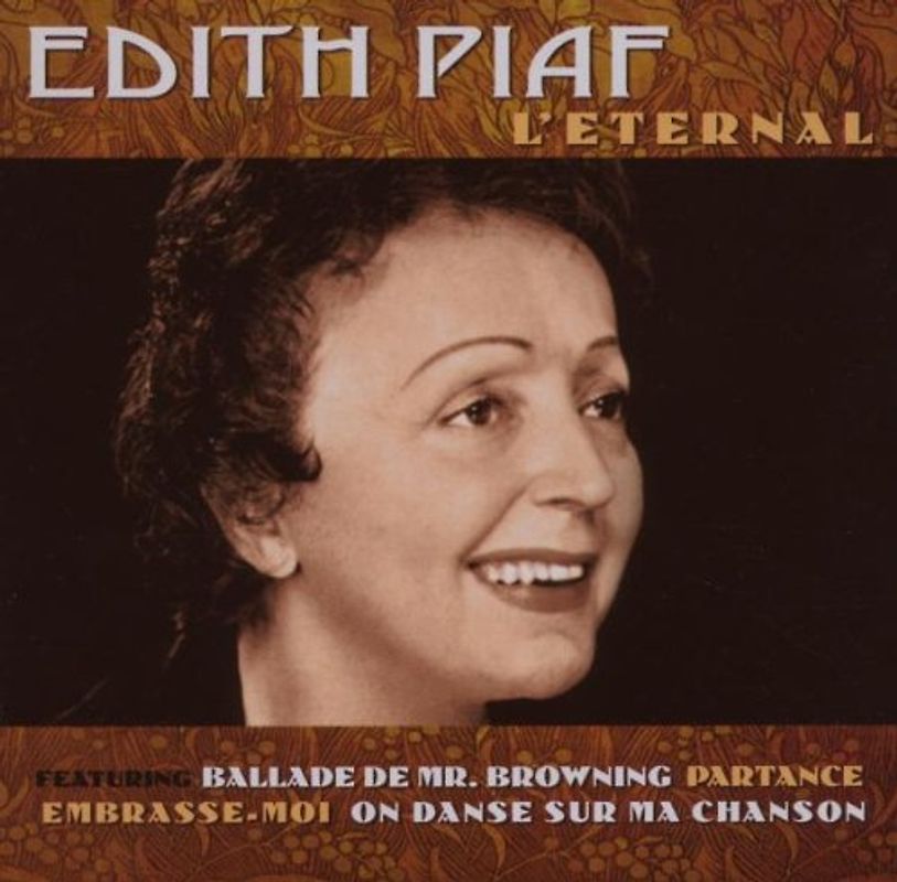 Edith Piaf - L Eternal