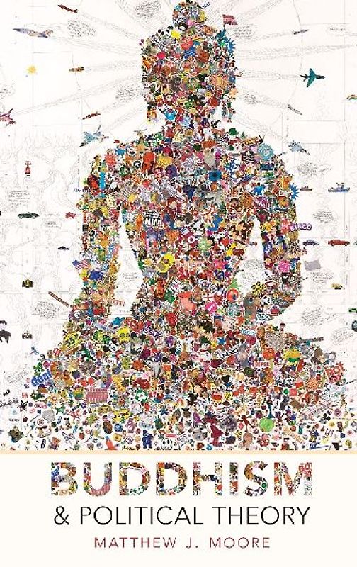 Buddhism and Political Theory C