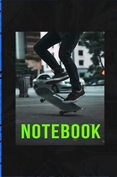Skateboard Notebook: Created 4 The Kid Named Kai Who Luvs To Skateboard!