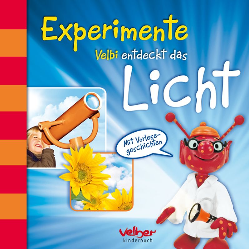 Experimente - Velbi entdeckt das Licht
