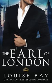 The Earl of London (The Royals, Band 4)