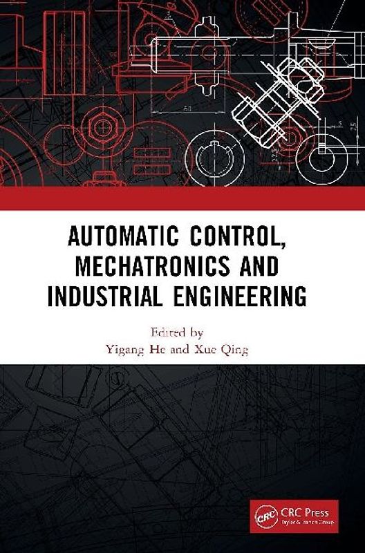Automatic Control, Mechatronics and Industrial Engineering