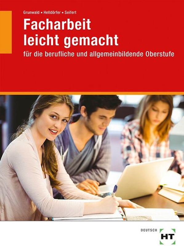 Facharbeit leicht gemacht