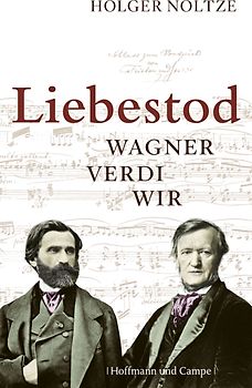 Liebestod. Wagner Verdi Wir