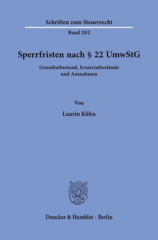 Sperrfristen nach § 22 UmwStG
