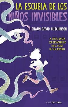 La Escuela de Los Niños Invisibles / The School for Invisible Boys